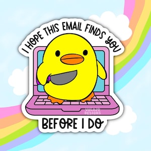 J&#39;espère que cet email vous trouvera avant moi, Sticker imperméable drôle et sarcastique, vie professionnelle, Sticker bouteille d&#39;eau, Sticker pour ordinateur portable, Sticker Kindle