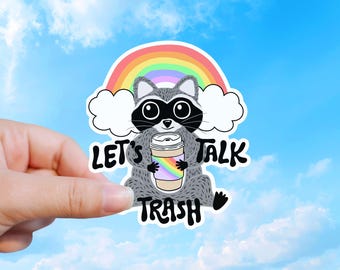 Raccoon Sticker, Let's Talk Trash Funny Meme Decal