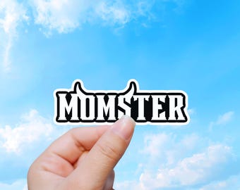 Momster Sticker, Funny Mom Decal for Mothers