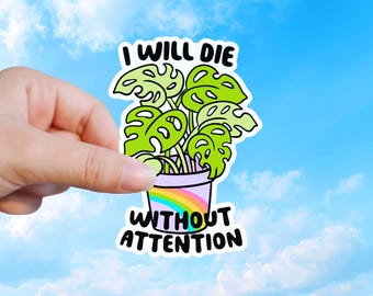 Funny Plant Sticker, Monstera Plant Lover Humor Decal Gift