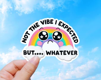 Funny Work Sticker, Rainbow Sarcastic Office Humor Decal