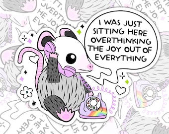 I Was Just Sitting Here Overthinking, Funny Sticker, Waterproof Sticker, Water Bottle Sticker, Kindle Sticker, Laptop Sticker, Valajo Design