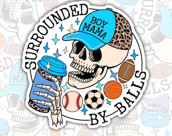Surrounded By Balls Mom Of Boys Waterproof Sticker - Valajo Designs