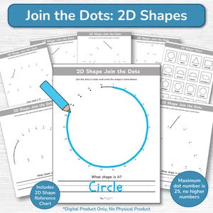 Peut inclure: Plusieurs feuilles de travail blanches avec le titre "Join the Dots: 2D Shapes". Les feuilles de travail présentent des jeux de points à relier de différentes formes, dont un cercle. Un crayon bleu dessine un cercle. Le mot "Circle" est écrit en dessous.