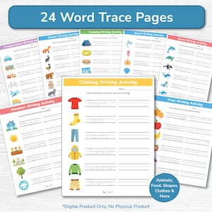 May include: A collection of 24 word trace pages featuring various writing activities with themes like clothing, animals, and transportation. Each page includes colorful illustrations and dotted text for tracing, labeled with titles such as Clothing Writing Activity.