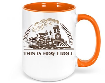 Zug-Becher, dies ist, wie ich rolle, Zug-Liebhaber-Geschenk, Zug-Geschenk, Lokomotive Becher, Geschenk für ihn, lustige Tassen, Zug Kaffeebecher, Zug-Tasse, Papa Geschenk