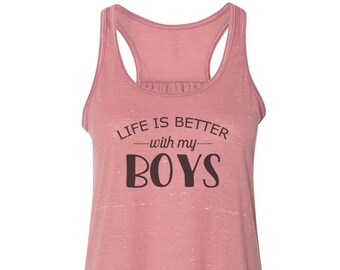 Racerback, Life Is Better With My Boys, Boy Mom, Bella Canvas, Sublimation, Mom Tank Top, Boy Mom Tank, Gift For Mom, Mom Shirt, Momma Tee
