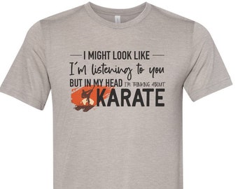 Karate Shirt, Thinking About Karate, Martial Arts Shirt, Karate Gift, Black Belt Shirt, Funny Shirts, Gift For Him, Martial Arts Gift