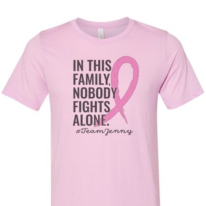 Breast Cancer Awareness, Pink Ribbon, In This Family Nobody Fights Alone, Breast Cancer Shirt, Pink Cancer Ribbon, Unisex Fit, Cancer Shirt