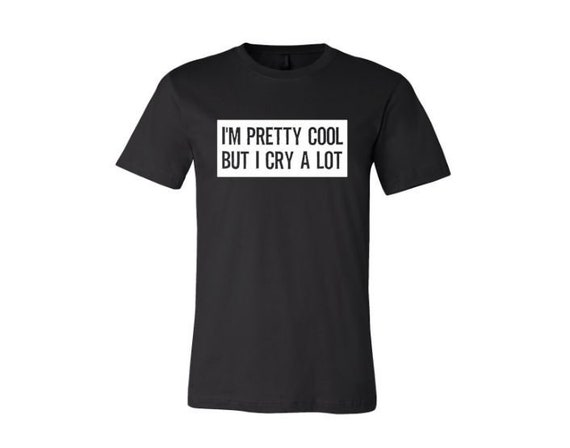 Funny T-Shirts - Cry Baby T-Shirt Funny T-Shirts - Cry Baby T-Shirt