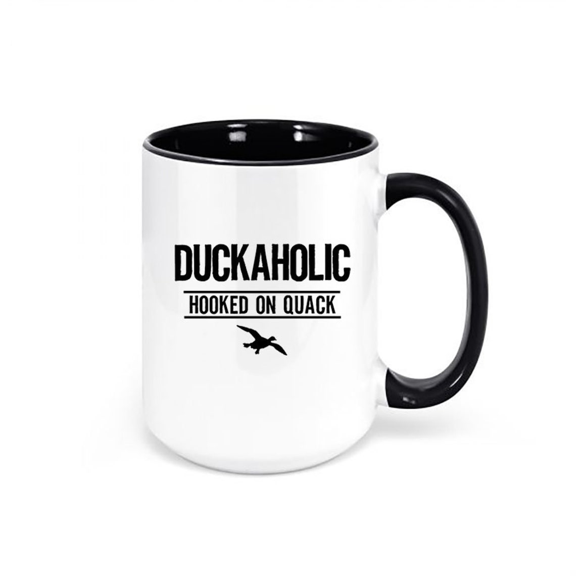 Duck Hunting Mug with a Quote "Duckaholic, Hooked On Quack" Comes In Various Colors