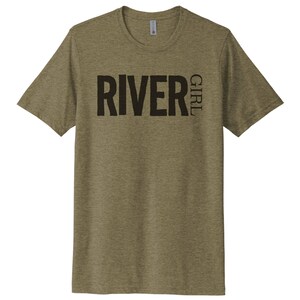 River Girl Shirt, River Girl, Float Trip Tee, Kayak Shirt, River Lover, Gift For Her, Mom Shirt, Canoe Apparel, Women&#39;s Fishing Shirt, River