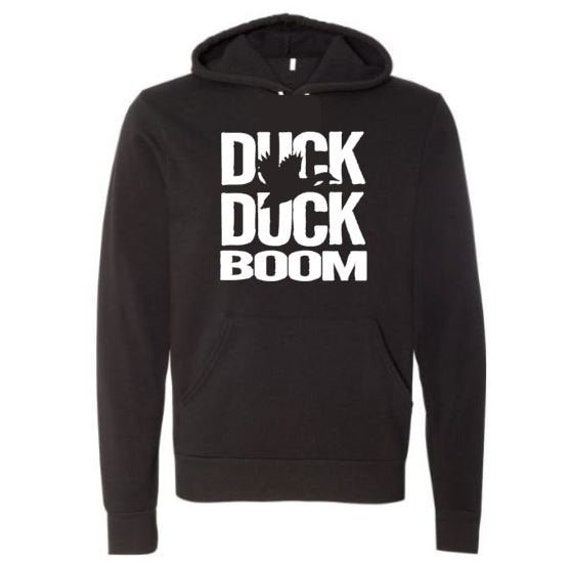 Duck Hunting Apparel, Duck Duck Boom, Duck Hunting Hoodie, Gift for Duck Hunter, Unisex Hoodie, Waterfowl Apparel, Fashion, humor, Trendy