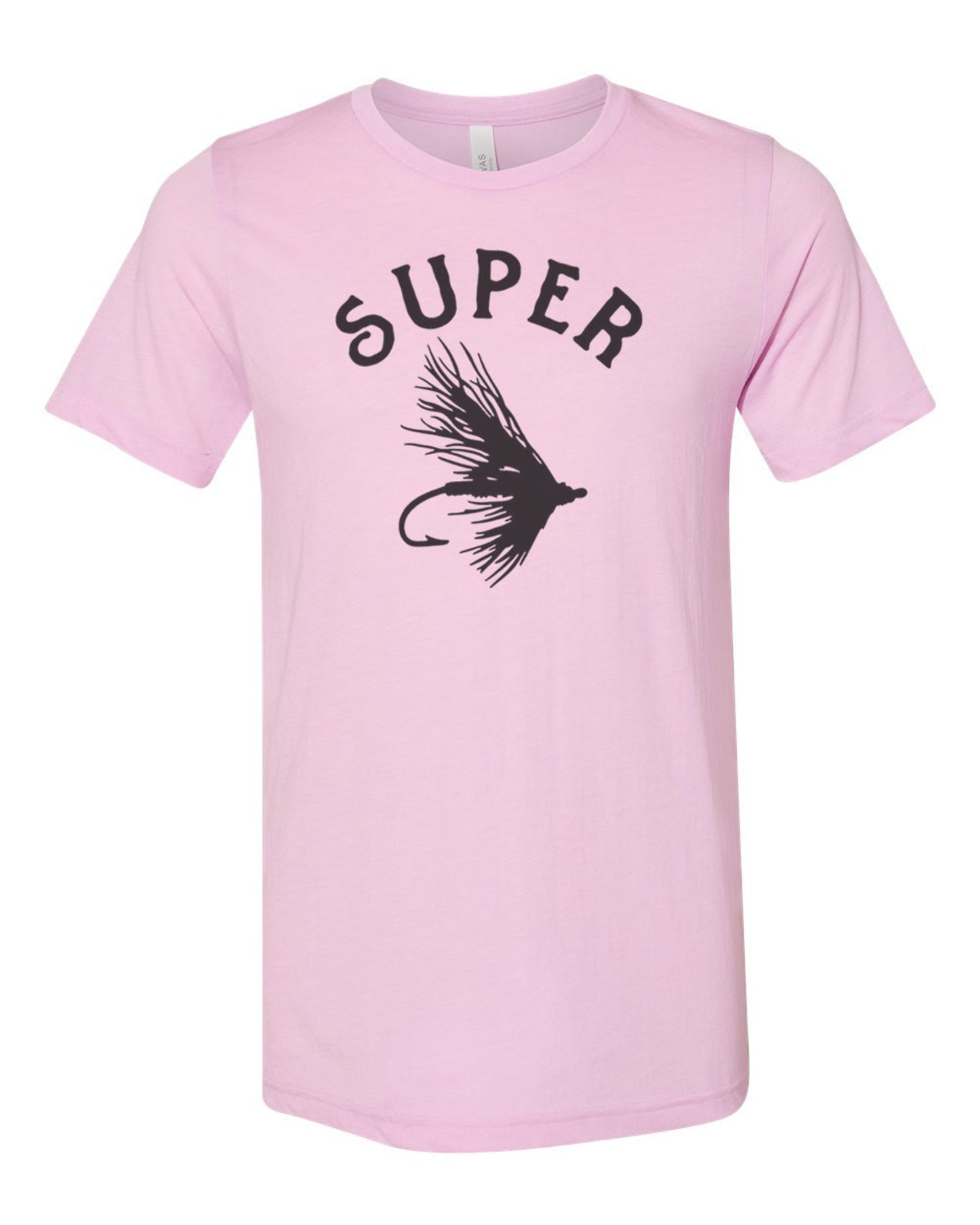 Fly Fishing Shirt Super Fly Fly Fishing Apparel Sublimation Etsy