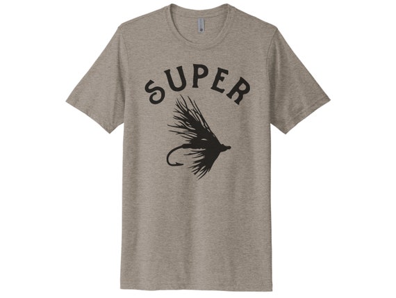Fly Fishing Shirt, Super Fly, Fly Fishing Apparel, Sublimation T, Unisex  Tee, Fishing Tee, Fishing Shirt, Dad Gift, Trout Fishing Shirt 