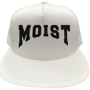 Funny Hat, Moist, Snapback Cap, Trucker Hat, Moist Hat, Gift For Her, Adjustable Hat, Hate The Word Moist, Funny Caps