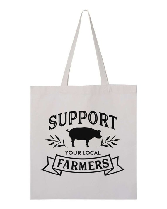 Farmer s Market Tote Bag Support Your Local Farmers Farm Tote Shop Local Farm Bag Gift for Her Sublimated Design Farmer s Tote Bag Etsy Ireland