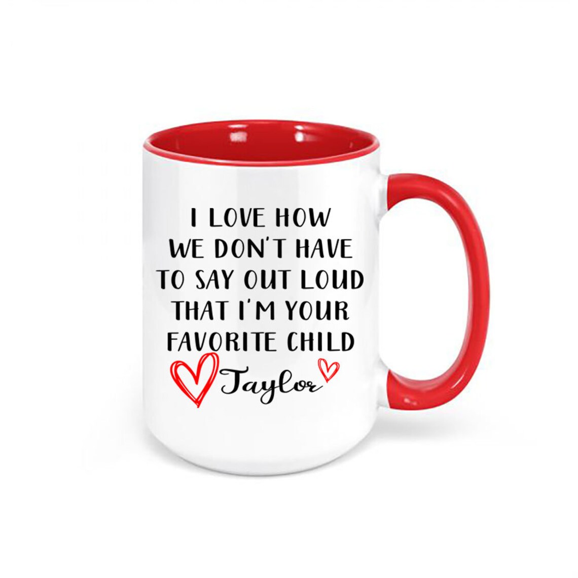 Personalized Mug Custom Favorite Child Favorite Child Mug Etsy