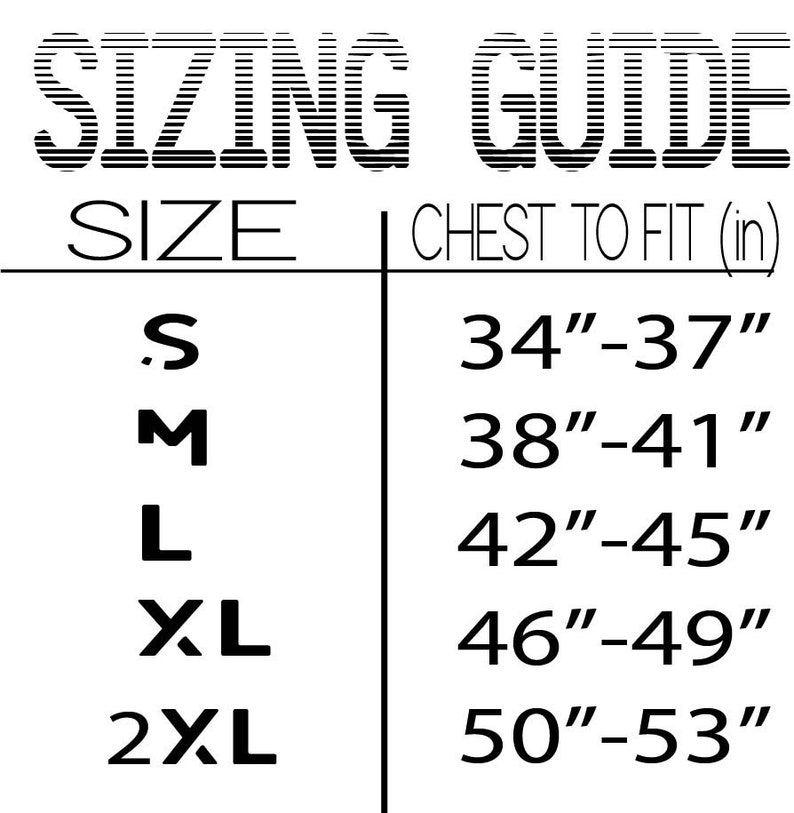 Puede incluir: Tabla de tallas para ropa con medidas de pecho en pulgadas. Las tallas incluyen S, M, L, XL y 2XL. Las medidas de pecho van de 34 a 53 pulgadas.