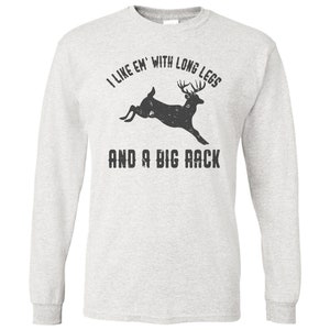 May include: A gray long-sleeve t-shirt with a black deer silhouette and the text "I like 'em with long legs and a big rack".