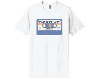 Vintage Shirt, Custom Cassette, Your Text Here, Sublimation T, Retro Shirt, Cassette Tape, 90's Tee, Vintage Apparel, Cassette Tape Shirt