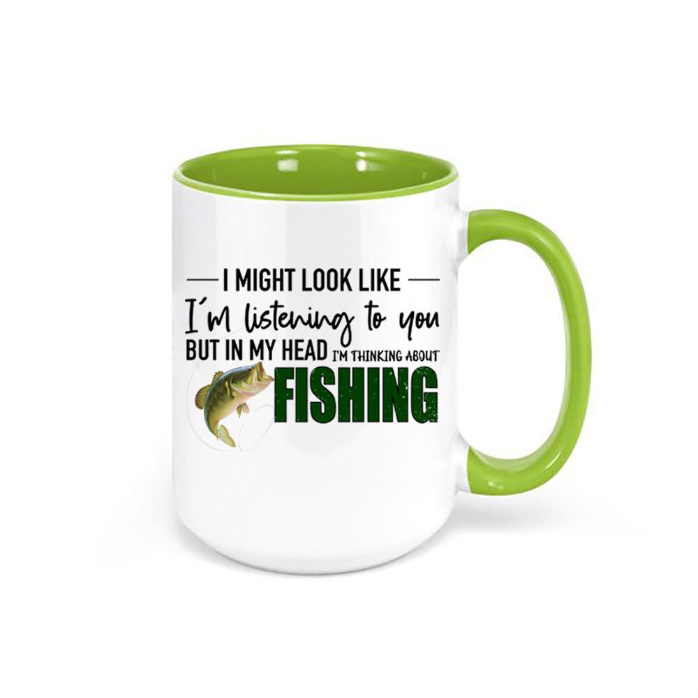 Fishing Mug, Thinking About Fishing, Fishing Gift, Fishing Coffee