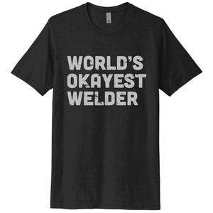 Welding Gift, World&#39;s Okayest Welder, Welding Shirt, Unisex, Sublimation T, Gift For Welder, Welding Apparel, Soft Bella T, Gift For Him