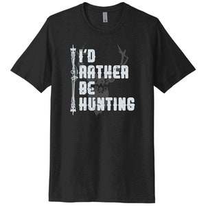 Hunting Shirt, I&#39;d Rather Be Hunting, Bow Hunting Shirt, Unisex, Sublimation T, Hunting And Fishing, Father&#39;s Day Gift, Gift For Dad, Huntin