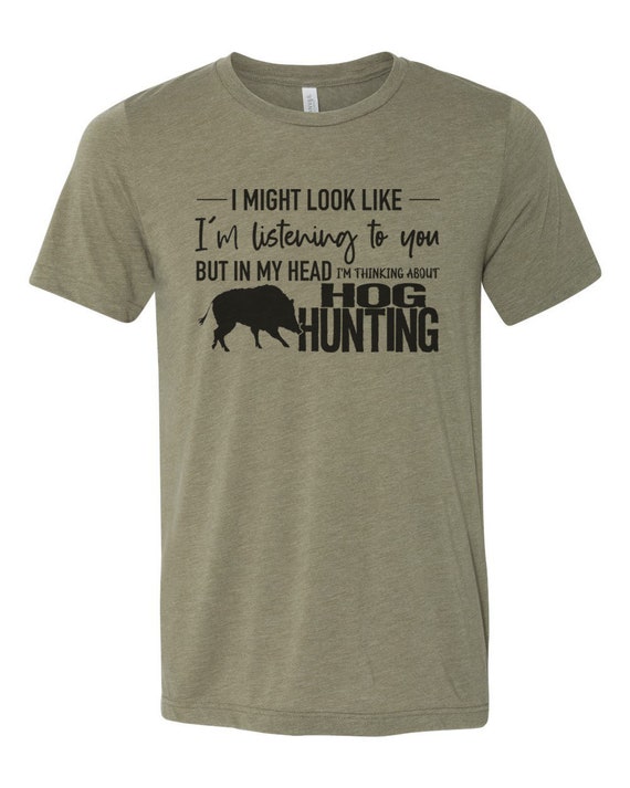 Hog Hunting Shirt Thinking About Hog Hunting Wild Boar Etsy Australia