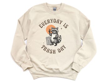 Waschbär Sweatshirt, Alltag ist Trash Tag, Waschbär Geschenk, Waschbär Shirt, jetzt im Trend, Waschbär Bekleidung, Vintage Sweatshirt, Waschbär Sachen