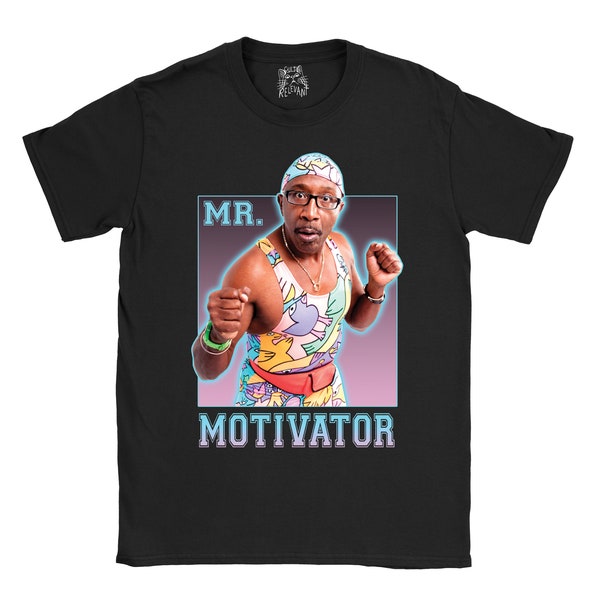 Mr Motivator Retro T-Shirt | Wir müssen uns bewegen! | Jahrgang