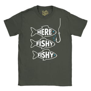 Funny Fishing Shirt - Here Fishy Fishy - Gift for Fisherman Dad Husband - Angling Humor Tee - Fishing Lover Gift
