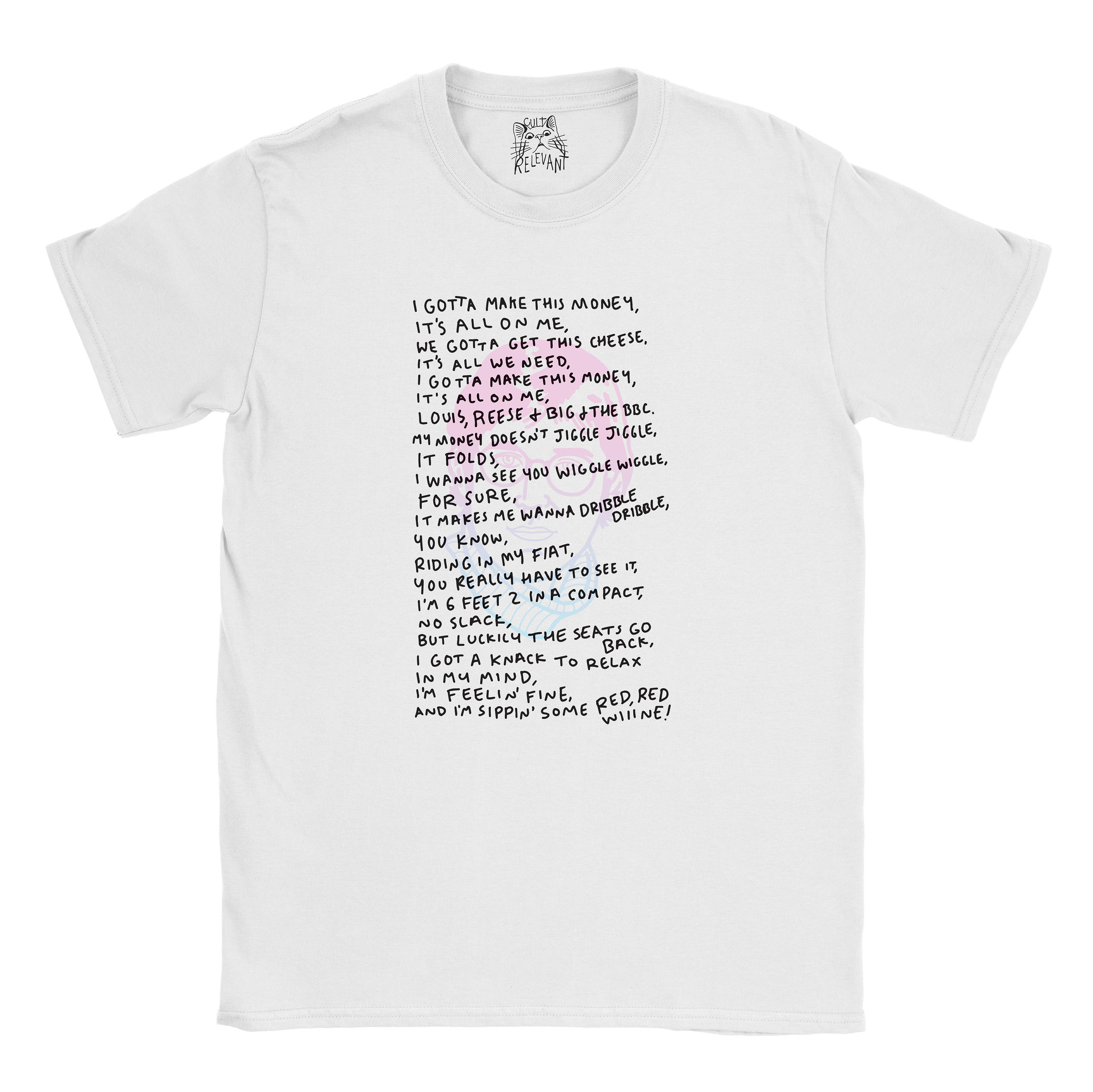 ルイ・セロー - My Money Doesn't Jiggle Rap 歌詞 Tシャツ | 奇妙な