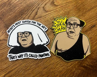 Aways Sunny Coasters | The Trashman Frank Reynolds | Danny Devito