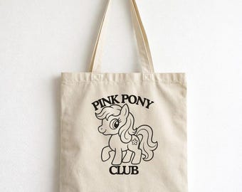 Pink Pony Club Tote Bag