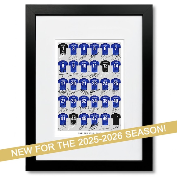 CHELSEA Team Squad 2025-2026 Signed Poster Print Framed Picture