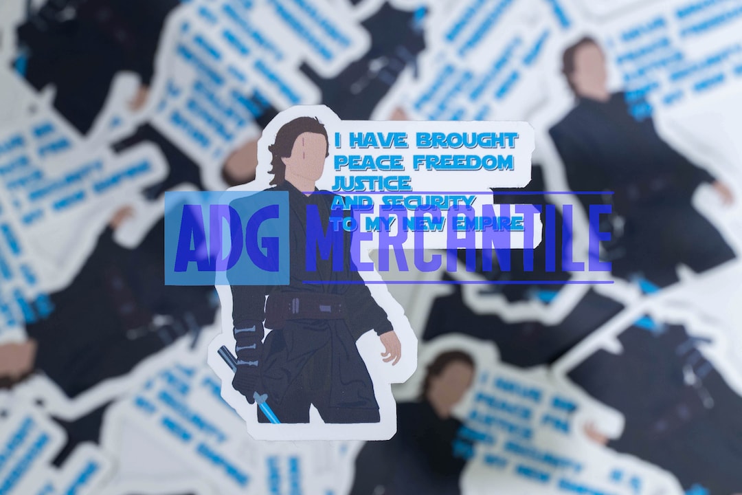 Anakin Skywalker I Have Brought Peace Freedom Justice and Etsy