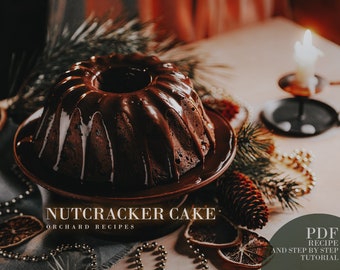 Pastel Cascanueces PDF Receta / Receta de Navidad PDF / Receta de postre de invierno PDF/ Tutorial de cocina / Cómo hornear / Recetas de la huerta