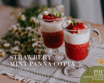 Strawberry Mint Panna Cotta PDF Recipe | Dessert recipe PDF | Cooking tutorial | Orchard recipes