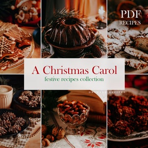 A Christmas Carol: verzameling feestelijke recepten| Recepten voor kerstdesserts| Pdf-bakinstructies | Vakantierecepten | Kerstgebak