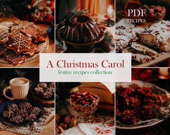 A Christmas Carol - festive recipes collection| Christmas desserts recipes| PDF baking tutorials | Holiday recipes | Christmas baking
