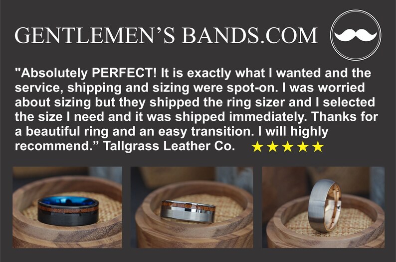 May include: Three close-up images of men's wedding bands with wood inlay. The first band is black with blue and wood inlay. The second band is silver with wood inlay. The third band is gray with wood inlay. "Absolutely PERFECT! It is exactly what I wanted and the service, shipping and sizing were spot-on. I was worried about sizing but they shipped the ring sizer and I selected the size I need and it was shipped immediately. Thanks for a beautiful ring and an easy transition. I will highly recommend." Tallgrass Leather Co.