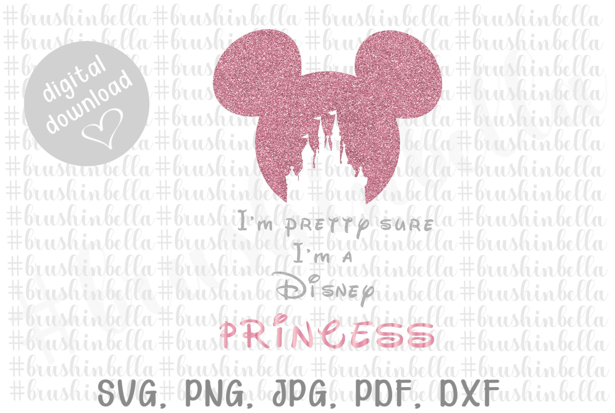 Download Free I M Pretty Sure I M A Disney Princess Svg Disney Baby Etsy SVG Cut Files