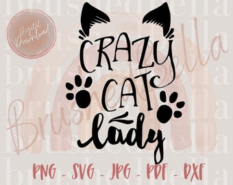 Crazy Cat lady svg design, cat svg, cat lover svg, svg design, svg for cameo, svg for cricut, svg
