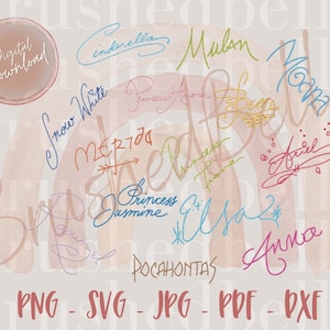 Princess Signatures/Autograph | SVG | PNG | JPG | Elsa | Anna | Ariel | Cinderella | Belle | Jasmine | Mulan | Tiana | Merida | Snow White