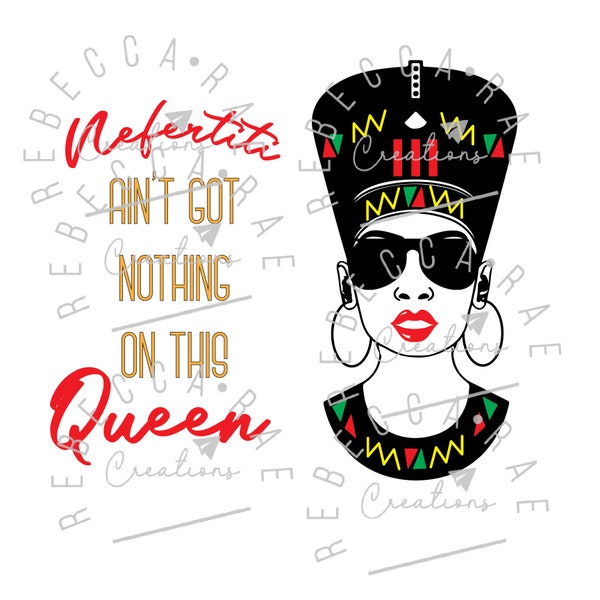 Queen Nefertiti SVG Nefertiti queen svg egyptian queen svg black queen svg queen glasses svg nefertiti png african shirt svg egypt vacation