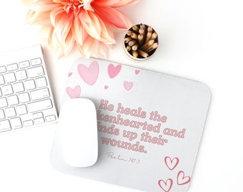 Psalm 147.3 God's Healing Power  Mouse Pad Gift for Caregiver, counselor Recovery Strength