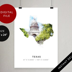 May include: A watercolor illustration of the state of Texas with the Texas State Capitol building superimposed over the city of Austin. The image is 18 inches by 24 inches and includes the coordinates 31 0 0.0000 / 100 0' 0.0000".