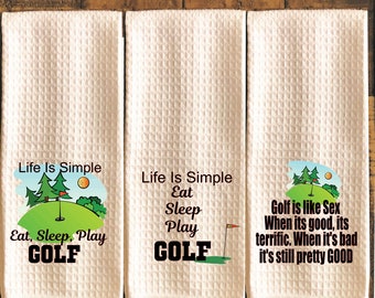 Golf Kitchen Towels, Life Is Simple Eat Sleep Play Golf Dishtowel, Golf Lovers Gift, Funny Bar Towel Gift