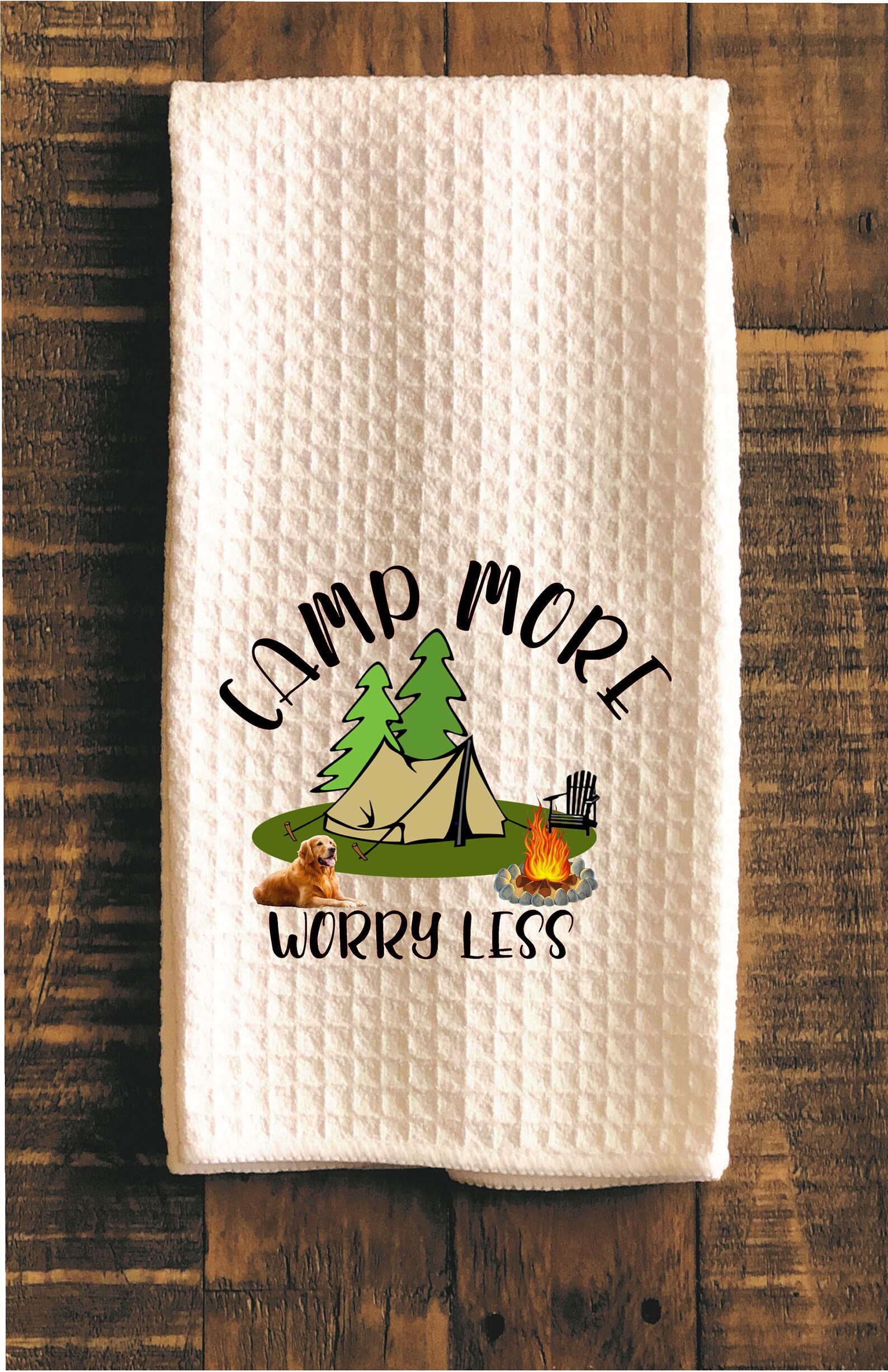 Camping Kitchen Towel, Camp More Worry Less Dish Towel, Camping Gift
